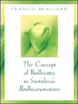 cover image of The Concept of Bodhicitta in Śāntideva's Bodhicaryāvatāra